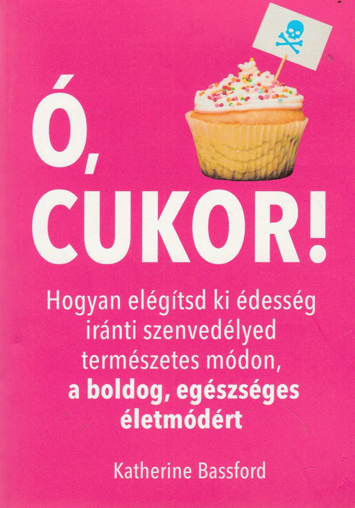 Ó, cukor! - Oskola Antikvárium