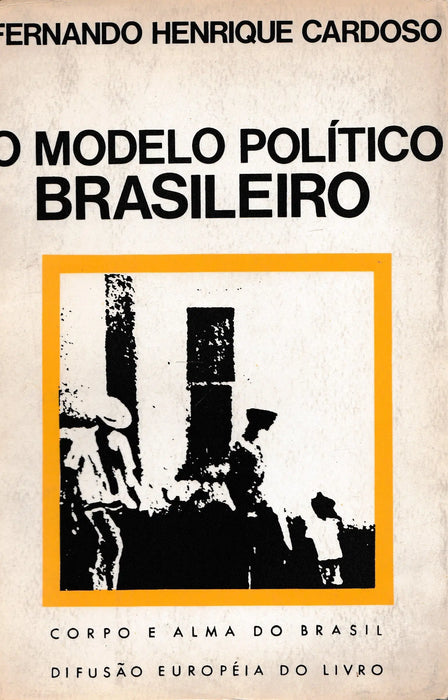 O modelo político brasileiro - Oskola Antikvárium