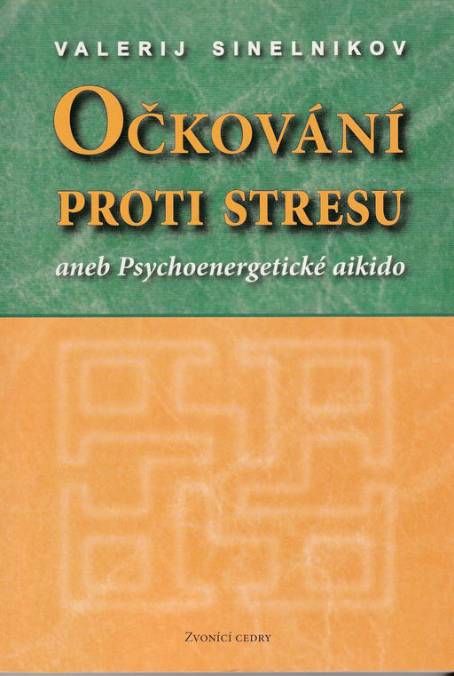 Očkování proti stresu - Oskola Antikvárium