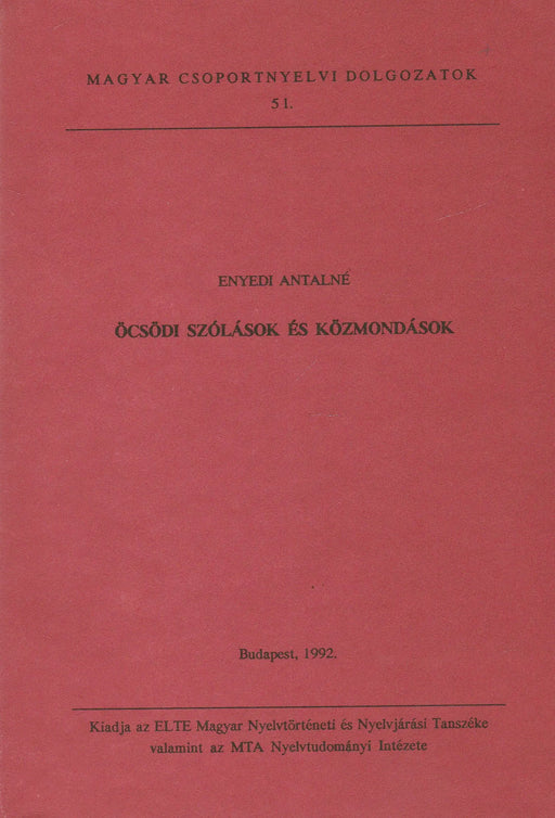 Öcsödi szólások és közmondások - Oskola Antikvárium