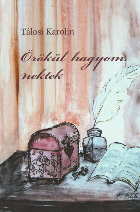 Örökül hagyom nektek - Oskola Antikvárium