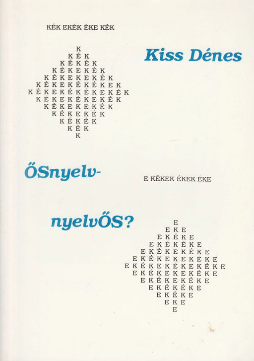 ŐSnyelv — nyelvŐS? - Oskola Antikvárium