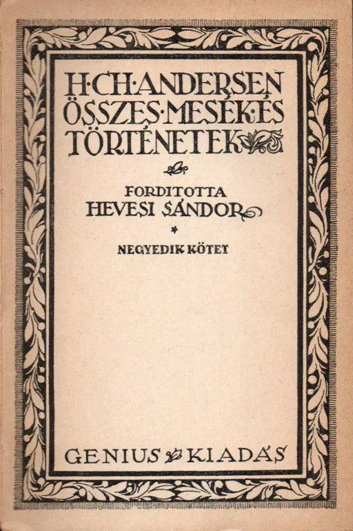 Összes mesék és történetek IV. - Oskola Antikvárium