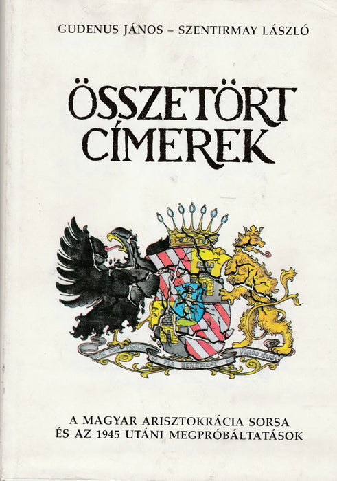 Összetört címerek - Oskola Antikvárium