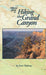 Official Guide to Hiking the Grand Canyon - Oskola Antikvárium