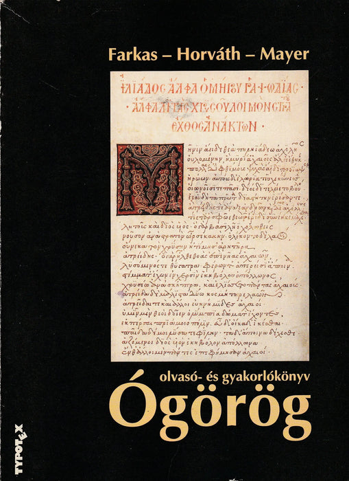 Ógörög olvasó - és gyakorlókönyv - Oskola Antikvárium