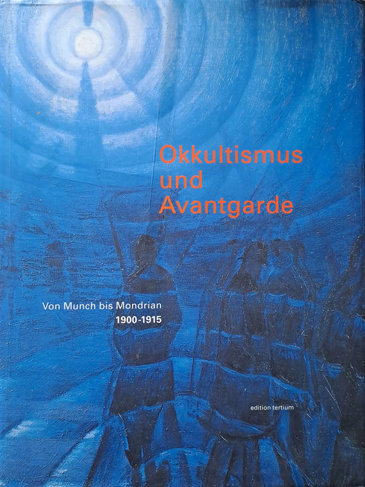Okkultismus und Avantgarde - Oskola Antikvárium