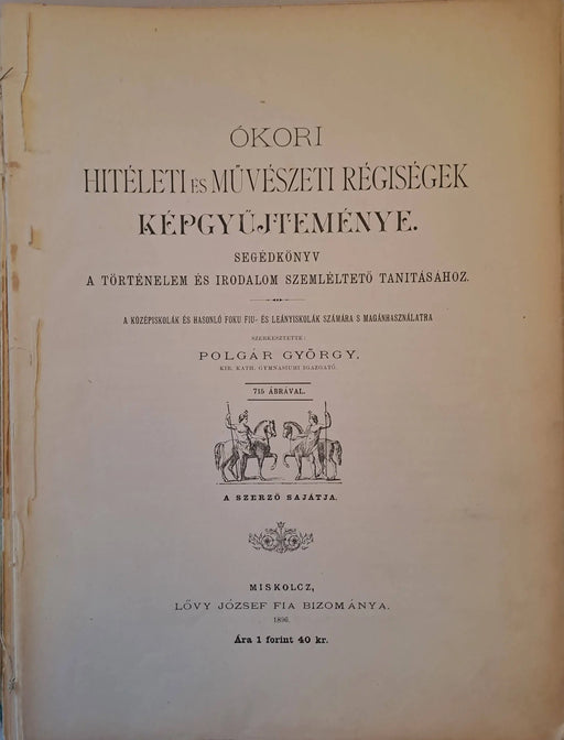 Ókori hitéleti és művészeti régiségek képgyűjteménye - Oskola Antikvárium