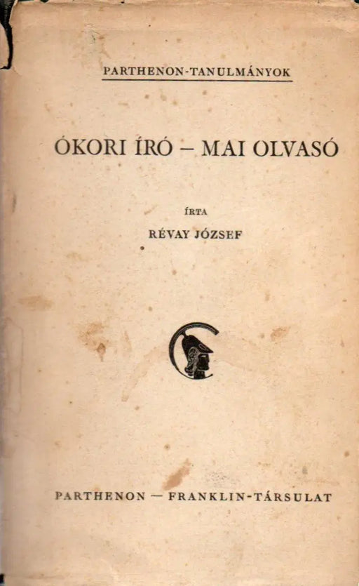 Ókori író - mai olvasó - Oskola Antikvárium