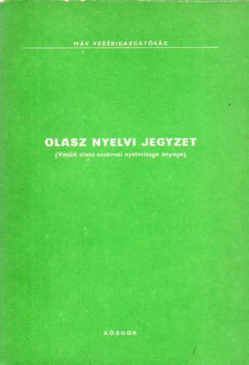 Olasz nyelvi jegyzet - Oskola Antikvárium