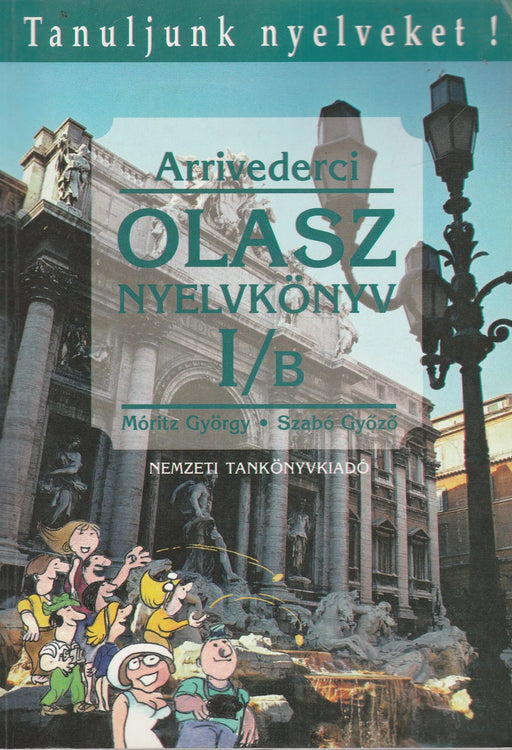 Olasz nyelvkönyv kezdőknek 1/B - Oskola Antikvárium