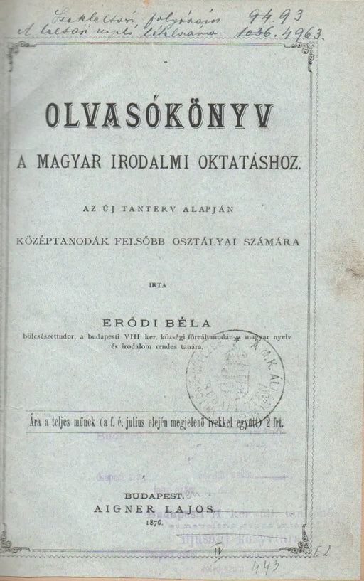 Olvasókönyv a magyar irodalmi oktatáshoz - Oskola Antikvárium