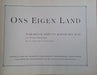 Ond eigen land 1883 - 1908 - Oskola Antikvárium