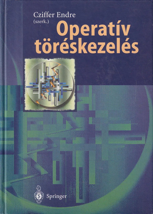 Operatív töréskezelés - Oskola Antikvárium