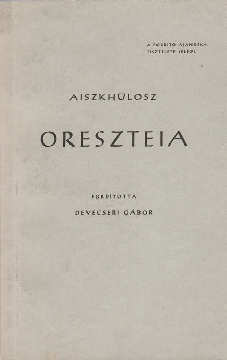 Oreszteia - Oskola Antikvárium