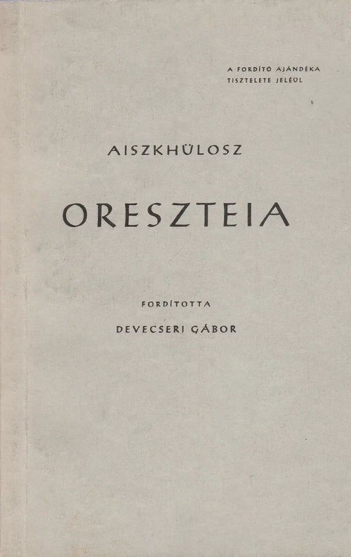 Oreszteia - Oskola Antikvárium