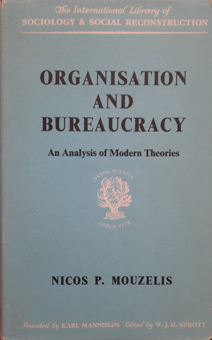 Organisation and Bureaucracy - Oskola Antikvárium