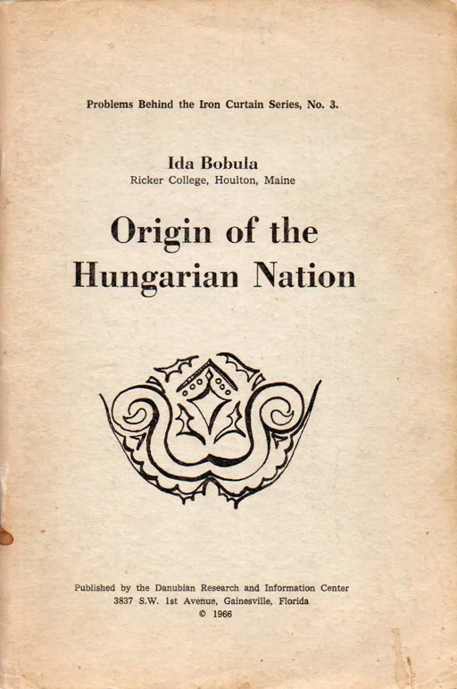 Origin of the Hungarian Nation - Oskola Antikvárium