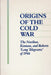 Origins of the Cold War - Oskola Antikvárium