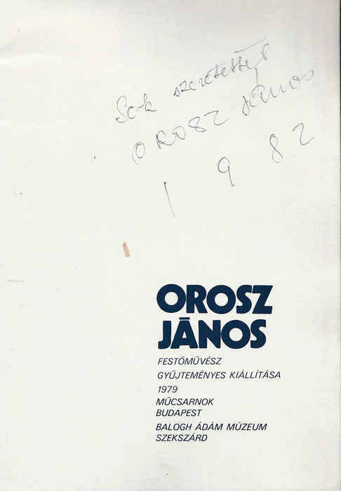 Orosz János festőművész gyűjteményes kiállítása 1979 - Oskola Antikvárium