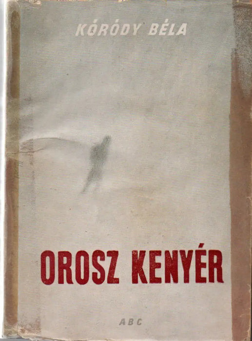 Orosz kenyér - Oskola Antikvárium