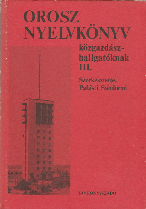 Orosz nyelvkönyv III. - Oskola Antikvárium