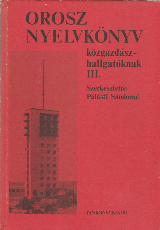 Orosz nyelvkönyv III. - Oskola Antikvárium