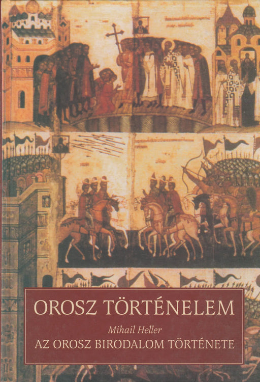 Orosz történelem I - II. - Oskola Antikvárium