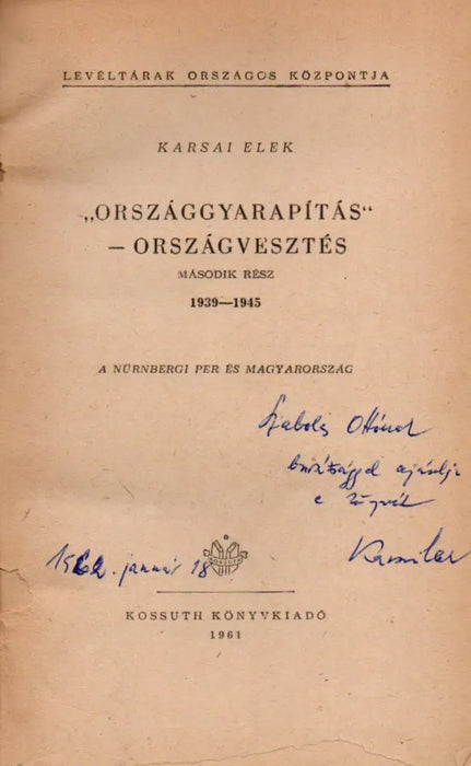 "Országgyarapítás" - országvesztés II. - Oskola Antikvárium