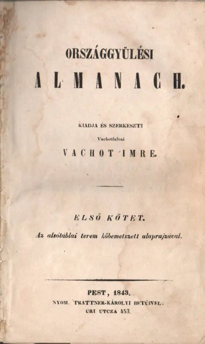 Országgyűlési almanach - Első kötet - Oskola Antikvárium