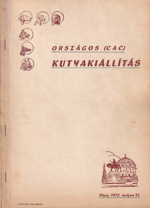 Országos (CAC) kutyakiállítás katalógus 1972. május 21. - Oskola Antikvárium