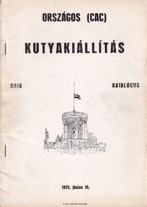 Országos (CAC) kutyakiállítás katalógus 1973. június 10. - Oskola Antikvárium
