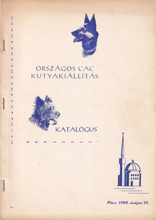 Országos CAC kutyakiállítás katalógus 1980. május 25. - Oskola Antikvárium