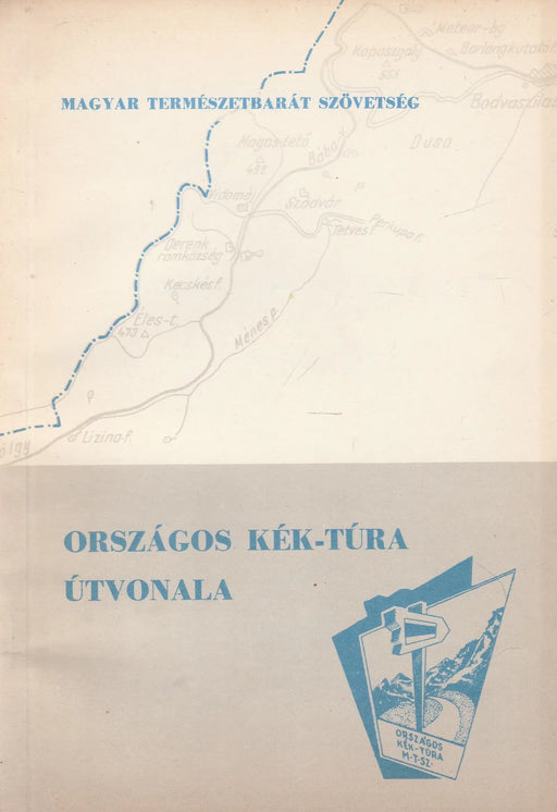 Országos Kék - túra útvonala - Oskola Antikvárium
