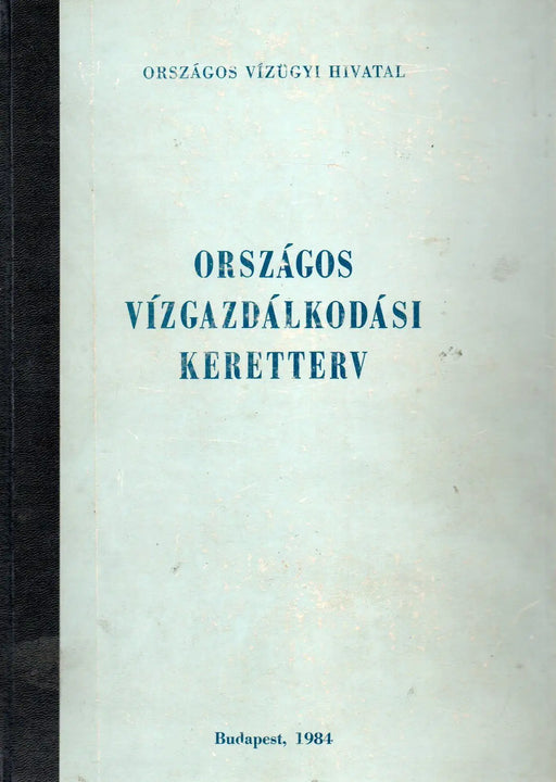 Országos Vízgazdálkodási Keretterv - Oskola Antikvárium
