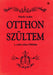 Otthon szültem - Oskola Antikvárium