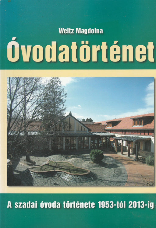 Óvodatörténet - Oskola Antikvárium
