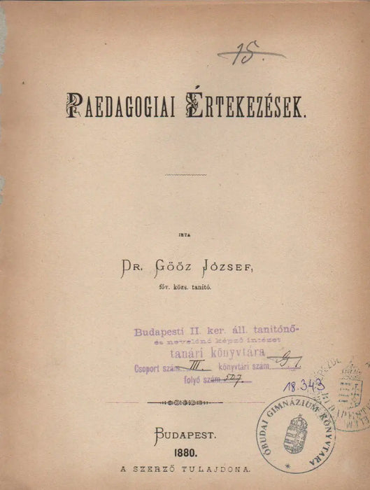 Paedagogiai értekezések - Oskola Antikvárium