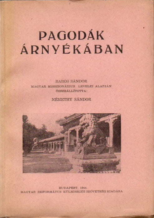 Pagodák árnyékában - Oskola Antikvárium