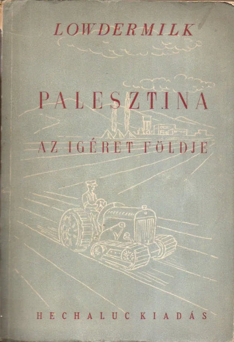 Palesztina az ígéret földje - Oskola Antikvárium