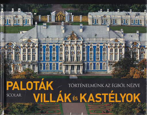 Paloták, villák és kastélyok - Oskola Antikvárium