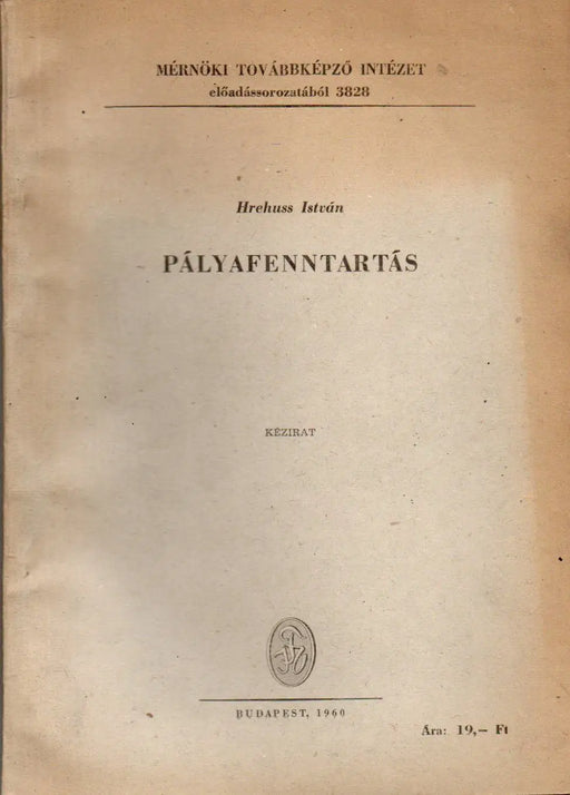 Pályafenntartás - Oskola Antikvárium