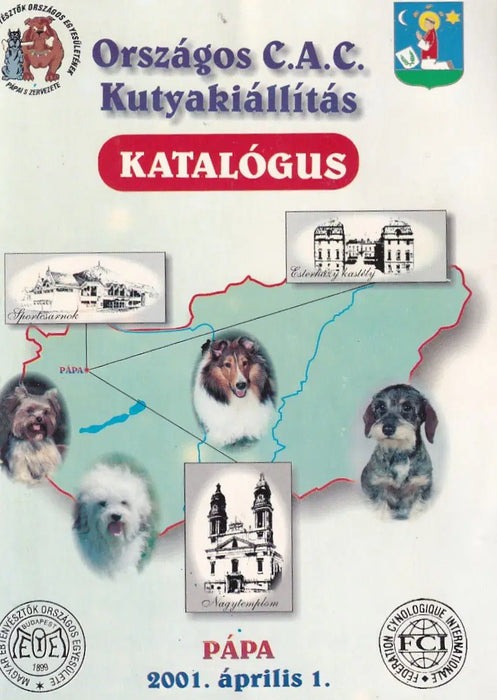 Pápa - C. A. C. Országos kutyakiállítás - Oskola Antikvárium