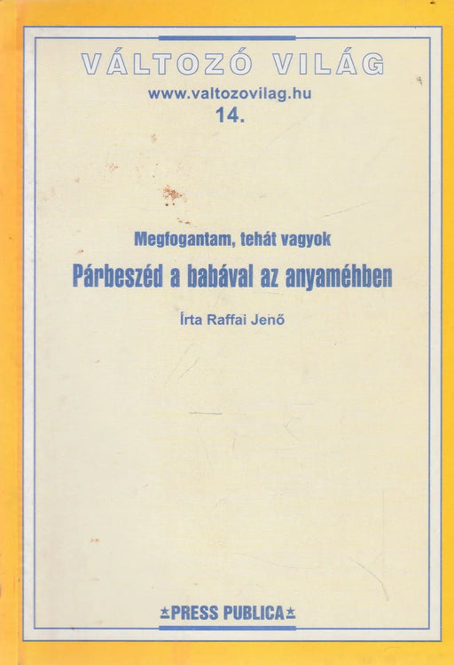 Párbeszéd a babával az anyaméhben - Oskola Antikvárium