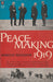 PeaceMaking 1919 - Oskola Antikvárium