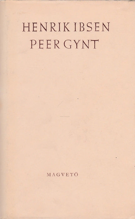 Peer Gynt - Oskola Antikvárium