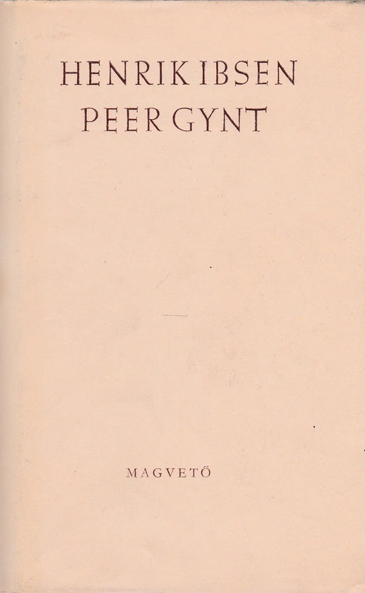 Peer Gynt - Oskola Antikvárium