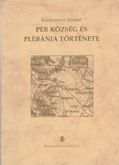 Pér község és plébánia története - Oskola Antikvárium