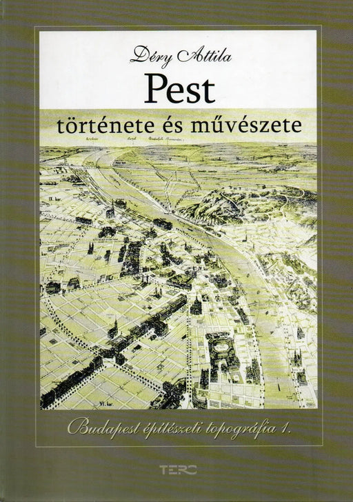 Pest története és művészete - Oskola Antikvárium
