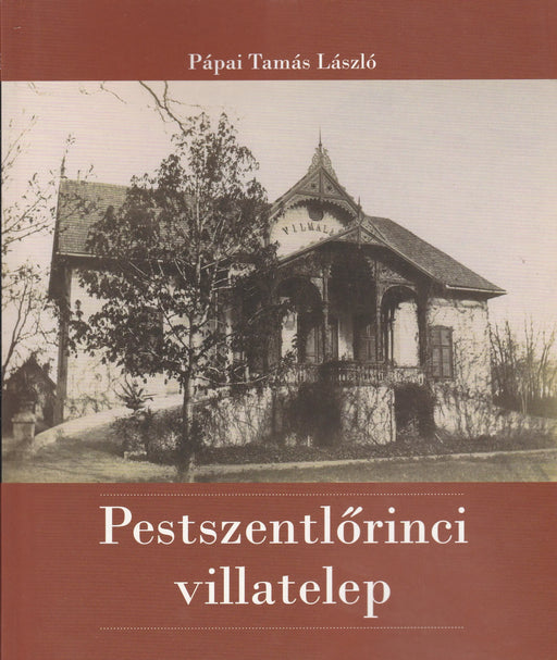 Pestszentlőrinci villatelep - Oskola Antikvárium